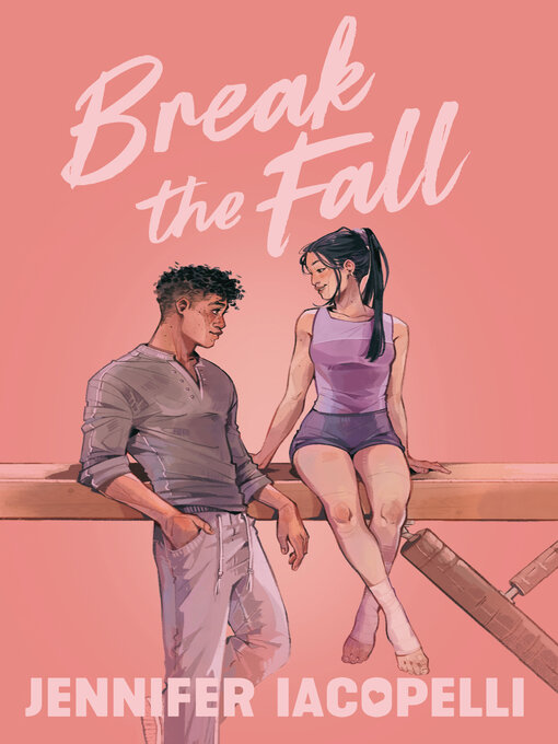 Title details for Break the Fall by Jennifer Iacopelli - Available